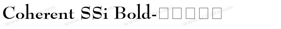 Coherent SSi Bold字体转换